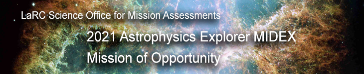 2021 Astrophysics Small Explorer (MIDEX) MO 2021 Astrophysics Small Explorer (MIDEX) MO